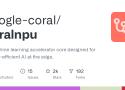 google-coral/coralnpu: A machine learning accelerator core designed for energy-efficient AI at the edge.